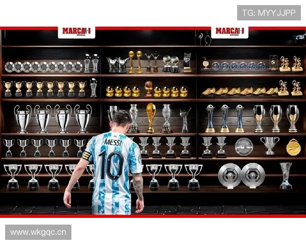 梅西封王:关键成就与历史地位的真实价值解析